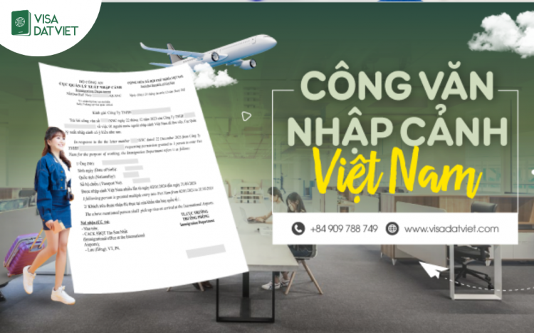 Dịch vụ tư vấn làm Công văn nhập cảnh cho người nước ngoài trọn gói
